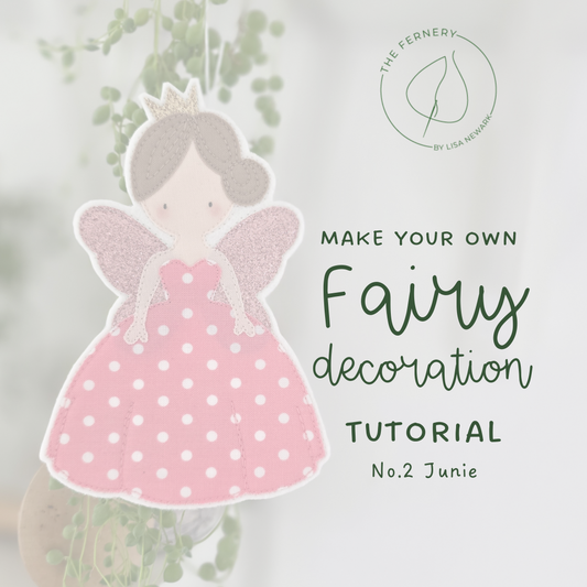 Make your own Fairy Tutorial and Pattern - digital download - Junie